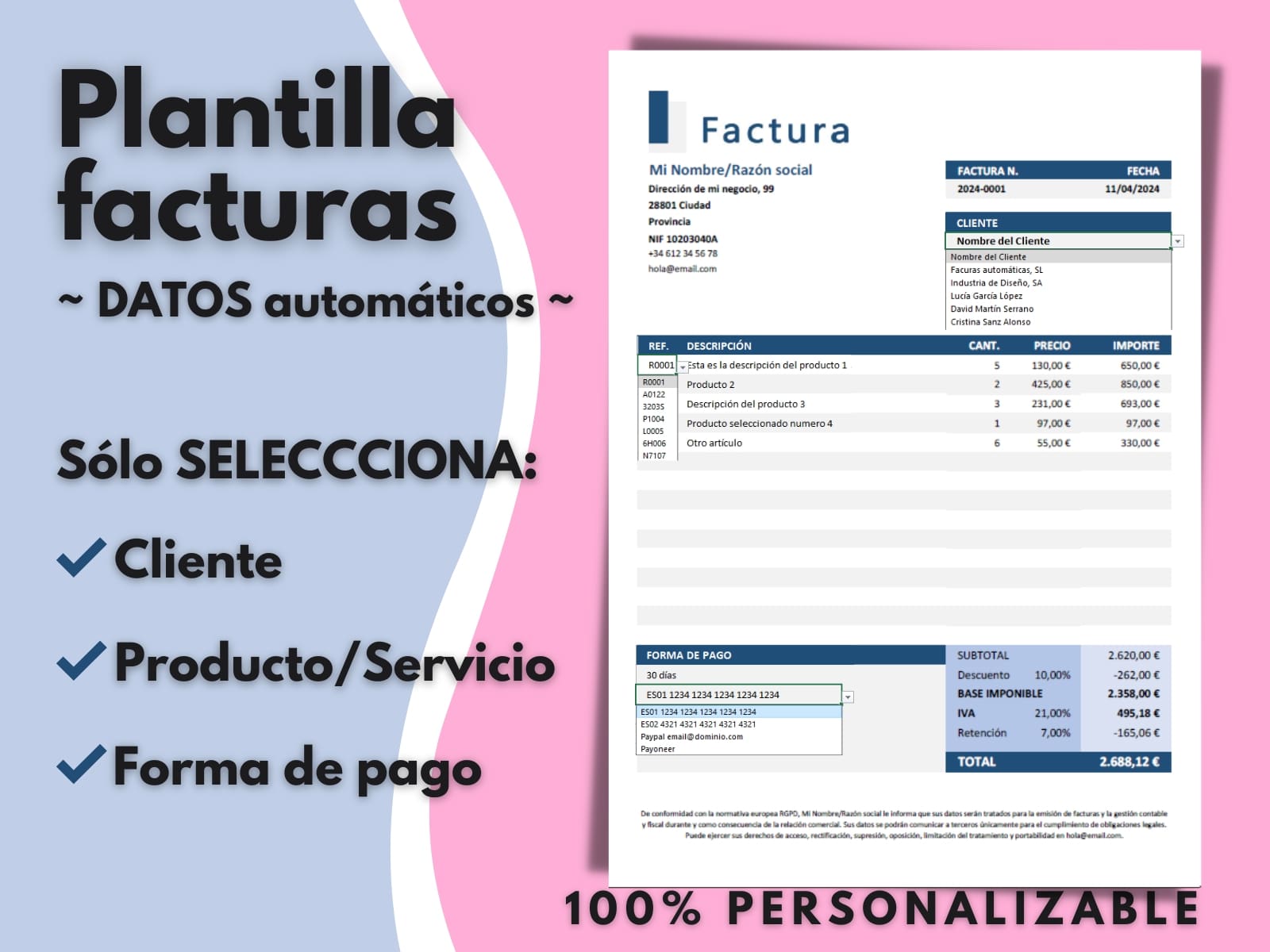 Base de datos en la misma plantilla de facturas excel. Selecciona los datos de las listas desplegables cliente, producto o servicio, forma de pago y vencimiento